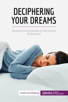 50Minutes | Deciphering Your Dreams | Taschenbuch | Englisch (2017)