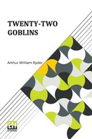 Arthur William Ryder | Twenty-Two Goblins | Taschenbuch | Englisch (2024)