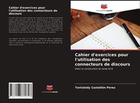 Yarisleidy CastellóN PéRez | Cahier D'exercices Pour L'utilisation Des...