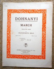 Dohnanyi - March on a Ground Bass Op 17 n.1: Piano Solo 6pgs Lengnick & Co.