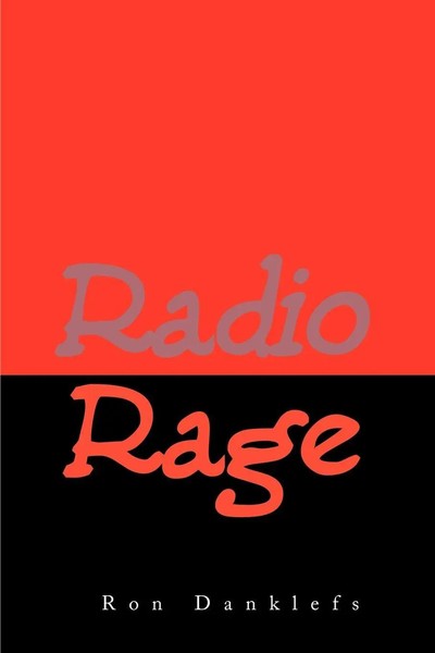 Ron Danklefs | Radio Rage | Taschenbuch | Englisch (2000) | iUniverse-image