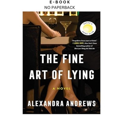 The Fine Art of Lying: A Reese's Book Cl, Alexandra Andrews 2026