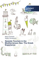 Marios Sotiriadis (U. A.) | Seaside Tourism In The Mediterranean Sea: The...