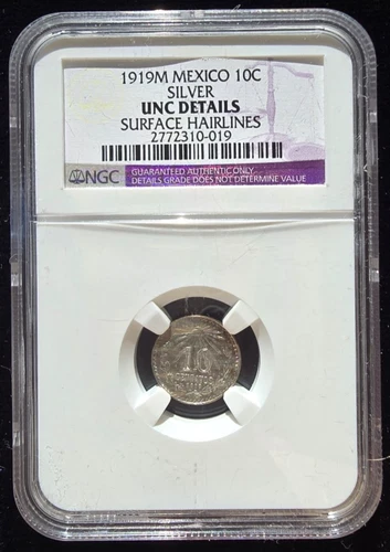 1919 Mexico 10 Centavos .800 SILVER NGC UNC DETAILS KM 428 (A033)