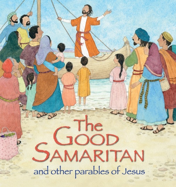 The Good Samaritan and Other Parables of Jesus by Sophie Pipe... - - Image 4