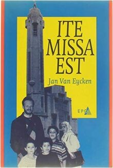 ITE MISSA EST von EYCKEN, JAN VAN | Buch | Zustand gut