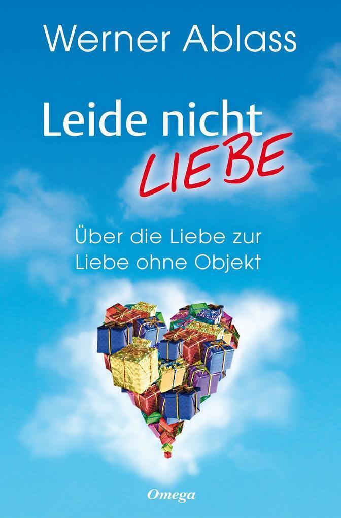 Thumbnail - Leide Nicht - Liebe | Werner Ablass | 2020 | Deutsch