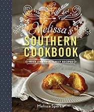 Family Favorites from Melissa's Southern Style Kitchen Keeping Tr