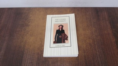 			The Other Miss Perkin, Hill, Lorna, Greyladies, 2010, Paperback		