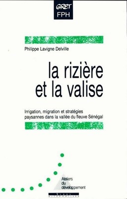 La rizière et la valise. Irrigation m... - Delville Lavigne - V304217