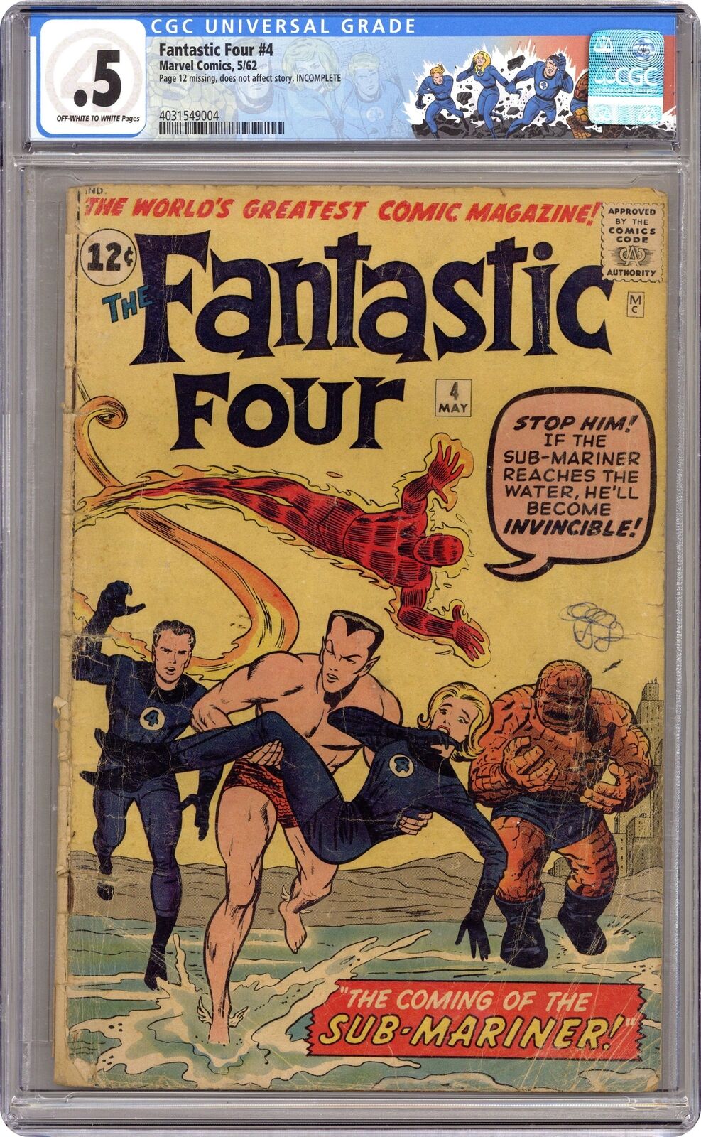 Fantastic Four #4 CGC 0.5 1962 4031549004 1st Silver age app. Sub-Mariner
