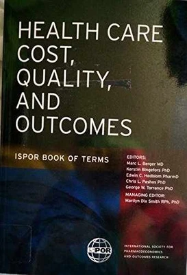 Health Care Cost, Quality, - Paperback, by Kerstin Bingefors; Chris - Very Good - Image 1 of 2