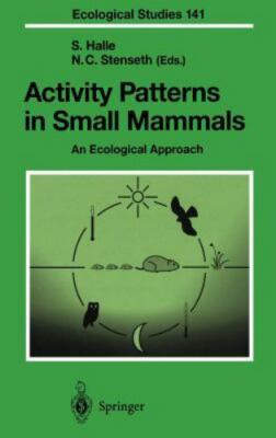 Activity Patterns in Small Mammals : An Ecological Approach, Hardcover by Hal...