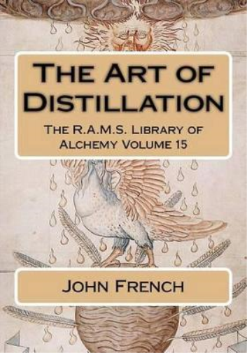 John French The Art of Distillation (Tascabile)