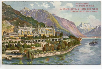 SCHWEIZ SWITZERLAND SCHWEIZ - Kanton Waadt - Territet - le grand Hotel des Alpes