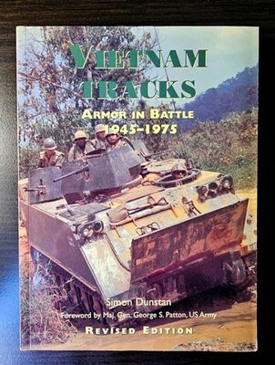 #ad Vietnam Tracks Armor In Battle 1945 1975 SC Revised Edition Dunstan 2004 Osprey $12.00