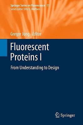 Fluorescent Proteins I - 9783642269714