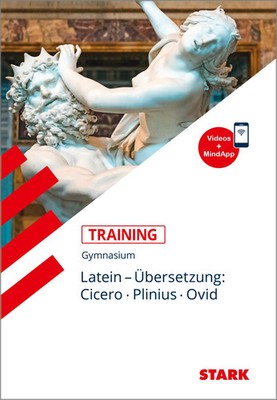 STARK Latein - Training Gymnasium - Übersetzung: Cicero, Plinius, Ovid | Buch