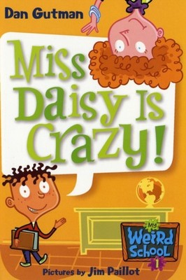 MY WEIRD SCHOOL 1 MISS D PB by DAN GUTMAN Paperback Self Help Business