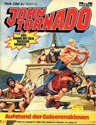 Comic - JOHN TORNADO, Bastei Verlag 1980-1981, Nr. 6,  Zustand ca. 3+