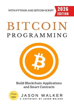 Bitcoin Programming: Jason Walker Taschenbuch Englisch epubli EAN 9783565339341