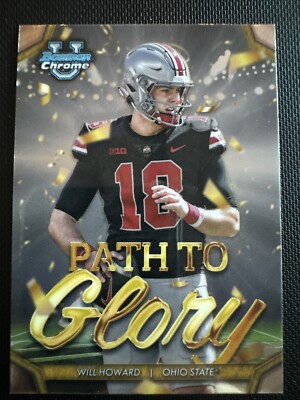 2024 Bowman Chrome U Path to Glory Will Howard Ohio State Buckeyes #PG-11