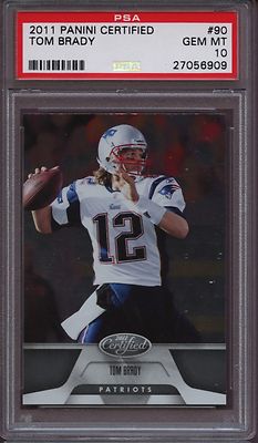 2011 Panini Certified 90 Tom Brady PSA 10 Gem Mint Pop