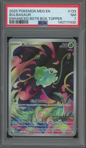 2025 Pokemon Mega Evolution BULBASAUR #133 Full Art Stamped Topper PSA 7 JA608