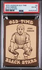 1974 LAUGHLIN OLD-TIME BLACK STARS #8 JOSH GIBSON PSA 6