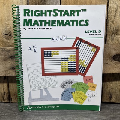 RightStart Mathematics Level D Worksheets by Joan A. Cotter (2001, Spiral)
