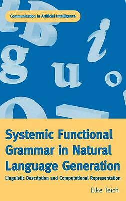 Systemic Functional Grammar & Natural Language Generation (Communication in Art