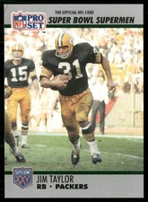 1990 PRO SET SUPER BOWL 160 JIM TAYLOR GREEN BAY PACKERS #132