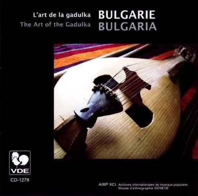 Audio Cd - Bulgarie - L'Art De La Gadulka  - Gallo-vde -D- Neu
