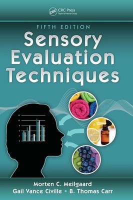 Sensory Evaluation Techniques,  Fifth Edition - Hardcover -  Gail Vance Civille