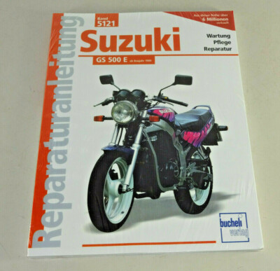 Reparaturanleitung Handbuch - Suzuki GS 500 E - Typ GM51B - ab Baujahr 1989