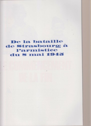 HISTOIRE DES GRANDS CONFLITS - 1945 BATAILLE DE STRASBOURG A LA CAPITULATION - Imagen 2 de 2