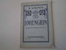 ANTICO LIBRETTO OPERA LOHENGRIN RICHARD WAGNER - ED. RICORDI - ANNO 1943