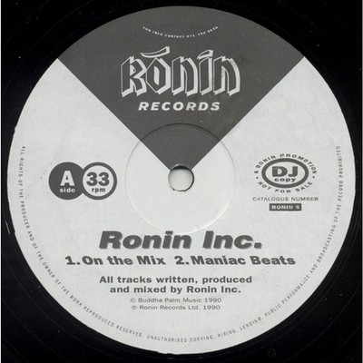 Ronin Inc. - On The Mix / Ronin Step (Vinyl 12'' - 1990 - UK - Original)