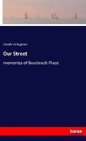 Josiah Livingston | Our Street | Taschenbuch | Englisch (2021) | Hansebooks