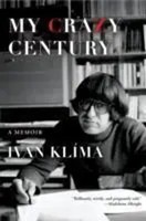 My Crazy Century | A Memoir | Ivan Klima | Taschenbuch | Kartoniert / Broschiert