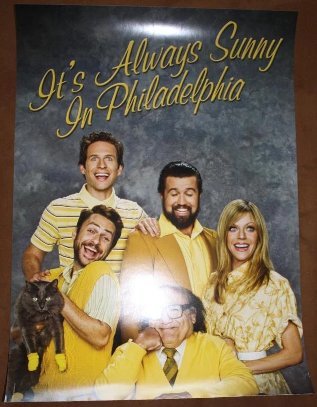 IT'S ALWAYS SUNNY IN PHILADELPHIA Original Promo TV/Movie Poster SDCC 2012 MINT