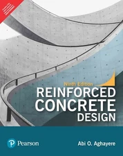 New: Reinforced Concrete Design by Abi O. Aghayere 9th INTL ED