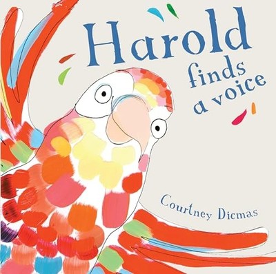 Harold Finds a Voice 8x8 edition (C..., Dicmas, Courtne