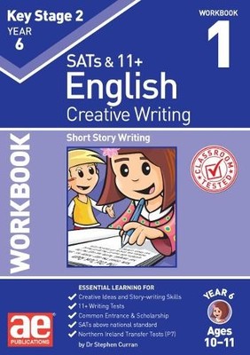 Dr Stephen C Curran KS2 Creative Writing Year 6 Workbook 1 (Taschenbuch)