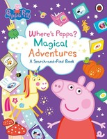 Pig Peppa Peppa Pig: Where's Peppa? Magical Adventures: A Search-And-Find Book