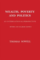 Wealth, Poverty And Politics | Thomas Sowell | Buch | Gebunden | Englisch | 2016