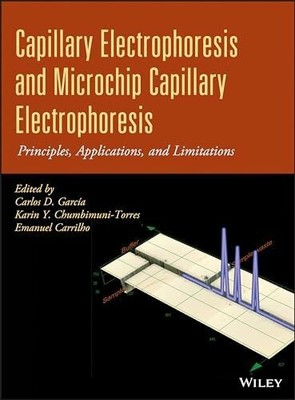 Capillary Electrophoresis and Microchip Capillary Electrophoresis: Buch Wiley