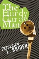 Frederick L. Krider | The Hurdy Gurdy Man | Taschenbuch | Englisch (2006)