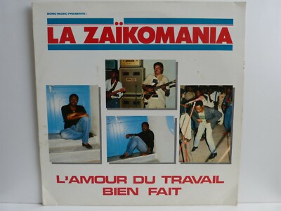 La Zaïkomania  - LP - L'Amour Du Travail Bien Fait / Bono Music BNM 5005 von1989