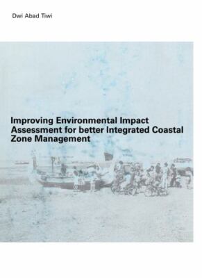 Improving Environmental Impact Assessment For Better Integrated Coastal Zone ...